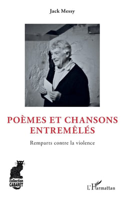 Poèmes et chansons entremêlés - remparts contre la violence