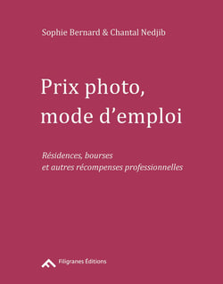 Prix photo mode d'emploi - résidences, bourses et autres récompenses professionnelles