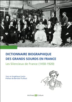 Dictionnaire biographique des grands sourds en France