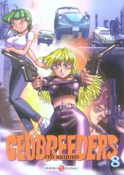 Geobreeders Tome 8