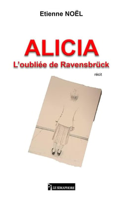 Alicia : L'oubliée de Ravensbrück