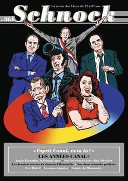 Schnock n.36 : les années Canal
