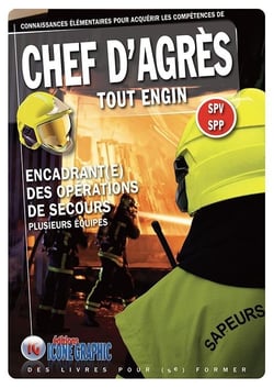 Chef d'Agrès : Tout Engin SPV SPP Plusieurs équipes : Encadrant(e) des opérations de secours (6e édition)