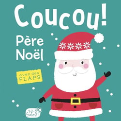 Coucou, c'est qui ? : le Père Noël