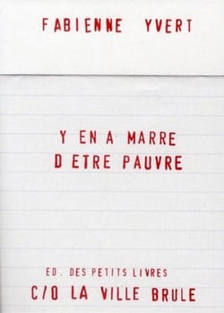 Y en a marre d'être pauvre