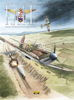 F.A.F.L. - Forces Aériennes Françaises Libres Tome 2 : el condor pasa