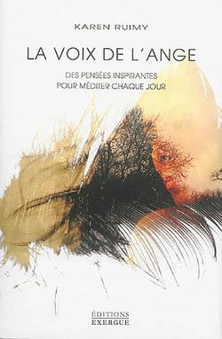 La voix de l'ange - des pensées inspirantes pour méditer chaque jour