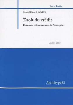 Droit du crédit - paiements et financements de l'entreprise