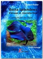 Betta Splendens