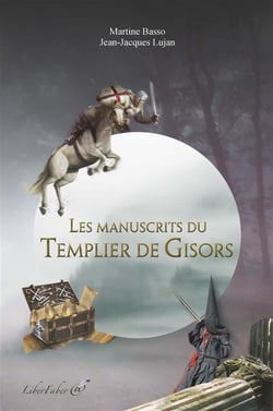 Les manuscrits du temple de gisors