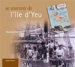 Se souvenir de l'île d'Yeu