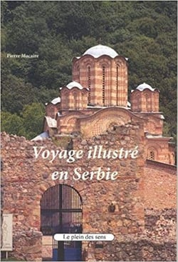 Voyage illustré en serbie