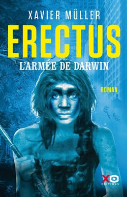 Erectus Tome 2 : l'armée de Darwin