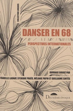 Danser en 68 - perspectives internationales