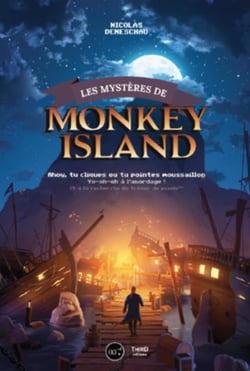 Les mystères de Monkey Island - à l'abordage des pirates