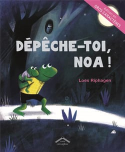 Depeche-toi, noa ! - edition en gros caracteres
