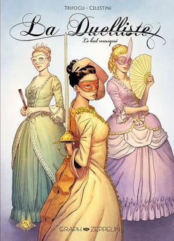 La duelliste Tome 2 : Le bal masqué