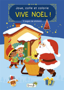 Joue, colle et colorie : vive Noël !