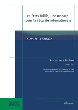 Les états faillis, une menace pour la sécurité internationale : le cas de la somalie