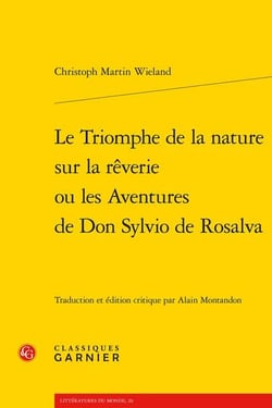 Le triomphe de la nature sur la rêverie ou les aventures de Don Sylvio de Rosalva