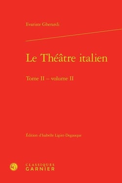 Le théâtre italien Tome 2 - Tome 2
