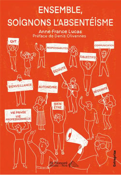 Ensemble, soignons l'absenteisme