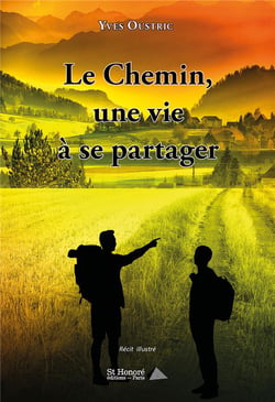 Le chemin, une vie a se partager