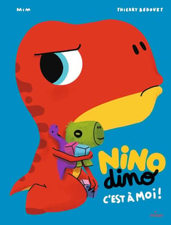 Nino Dino : c'est à moi !