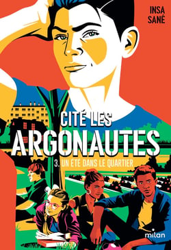 Cité Les Argonautes Tome 3 : un été dans le quartier