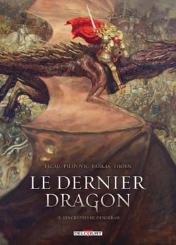 Le dernier dragon Tome 2 : les cryptes de Denderah