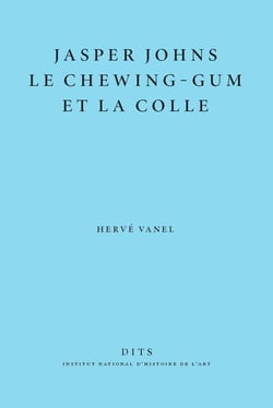 Jasper Johns, le chewing-gum et la colle