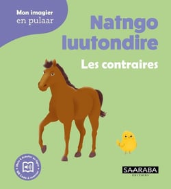 Natngo luutondire : Les contraires