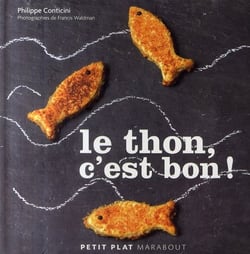 Le thon, c'est bon