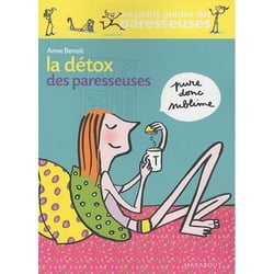 La détox des paresseuses