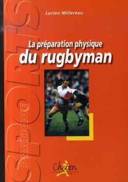 La préparation physique du rugbyman