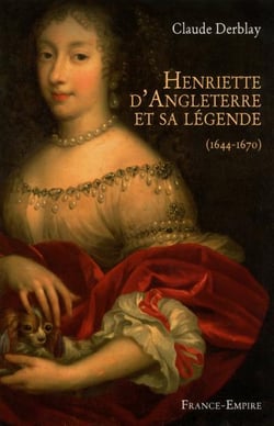 Henriette d'angleterre et sa légende
