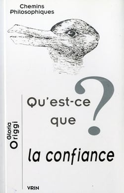 Qu'est-ce que la confiance?