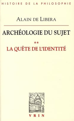 La quête de l'identité - archéologie du sujet