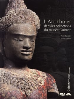 L'Art khmer - dans les collections du musée Guimet