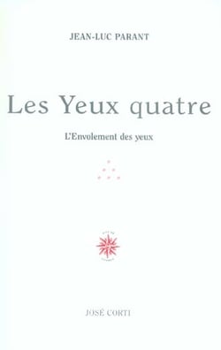 Les yeux quatre - l'envolement des yeux