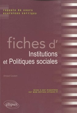 Fiches d'institutions & politiques sociales - rappels de cours & exercices corrigés
