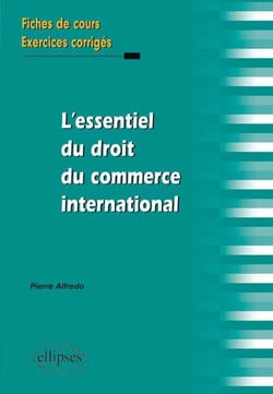 L'essentiel du droit du commerce international