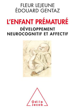L'enfant prématuré - développement neurocognitif et affectif