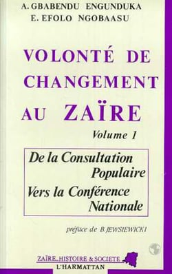 Volonte de changement au zaire - vol01 - tome 1