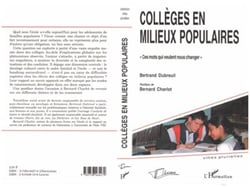 Collèges en milieux populaires - ces mots qui veulent nous changer