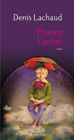 Prenez l'avion