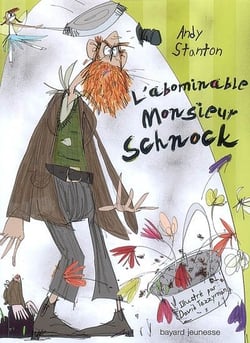 Monsieur Schnock t.1 - l'abominable monsieur Schnock