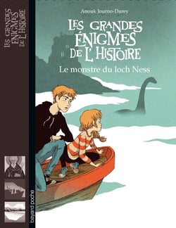 Les grandes énigmes de l'histoire : le monstre du loch Ness