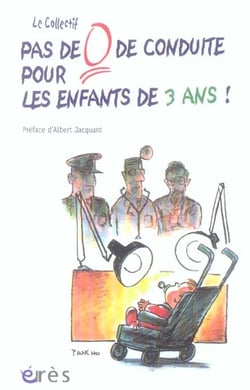 Pas de 0 de conduite pour les enfants de 3 ans !