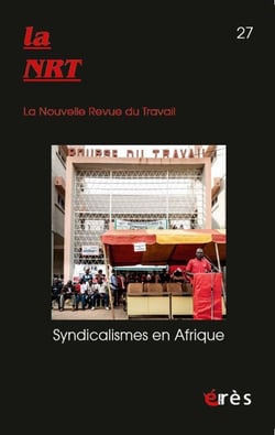 Nouvelle Revue du Travail n.27 : Syndicalismes en Afrique